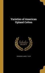 VARIETIES OF AMER UPLAND COTTO
