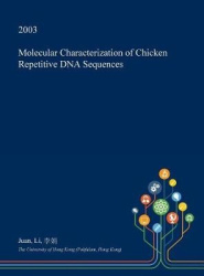 Molecular Characterization of Chicken Repetitive DNA Sequences