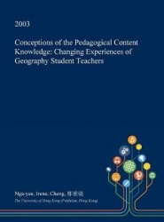 Conceptions of the Pedagogical Content Knowledge - Changing Experiences of Geography Student Teachers