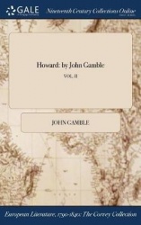 Howard - By John Gamble; Vol. II