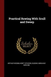 Practical Rowing with Scull and Sweep