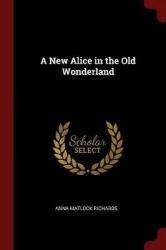 A New Alice in the Old Wonderland