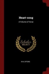 Heart-song: A Volume of Verse