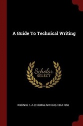 A Guide to Technical Writing