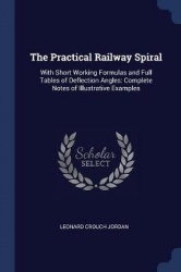 The Practical Railway Spiral