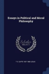 Essays in Political and Moral Philosophy