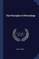 The Principles of Phrenology