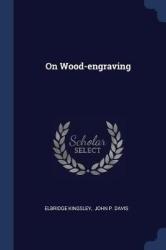 On Wood-engraving