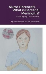 Nurse Florence(R), What is Bacterial Meningitis?