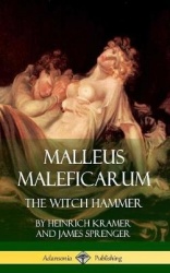 Malleus Maleficarum - The Witch Hammer (Hardcover)
