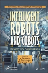 Intelligent Robots and Cobots - Industry 5.0 Applications