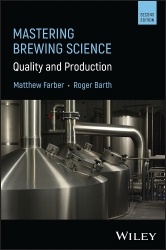 Mastering Brewing Science - Quality and Production