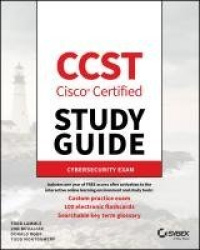 CCST Cisco Certified Support Technician Study Guide - Cybersecurity Exam