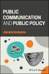 Public Communication and Public Policy - Reviving Democracy by Recalibrating Public Communication