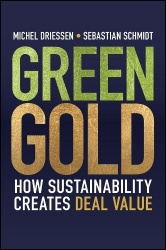Green Gold - How Sustainability Creates Deal Value