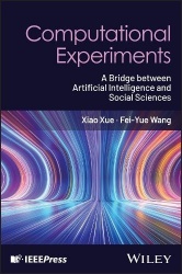 Computational Experiments - A Bridge between Artificial Intelligence and Social Sciences