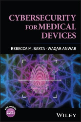Cybersecurity for Medical Devices