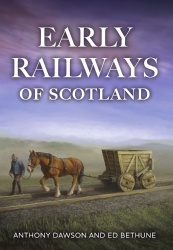 Early Railways of Scotland