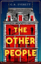 The Other People - You can trust yourself, but can you trust anyone else?