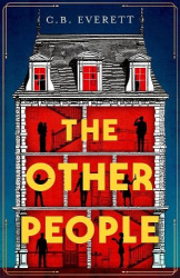 The Other People - You can trust yourself, but can you trust anyone else?