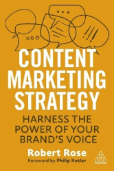 Content Marketing Strategy - Harness the Power of Your Brand’s Voice