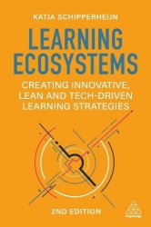 Learning Ecosystems - Creating Innovative, Lean and Tech-driven Learning Strategies