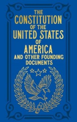The Constitution of the United States of America and Other Founding Documents - Gilded Pocket Edition