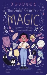 The Girls'Guide to Magic