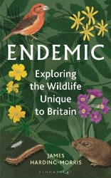 Endemic - Exploring the wildlife unique to Britain