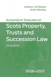 Avizandum Statutes on Scots Property, Trusts and Succession Law: 2026-2027, 23rd edition
