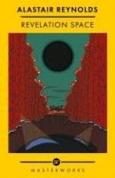 Revelation Space - The Best of the SF Masterworks