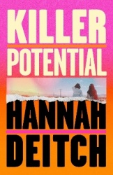 Killer Potential - The hot, twisty, stay-up-all-night novel for fans of THE GUEST and MY SISTER THE SERIAL KILLER