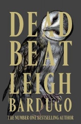 Dead Beat - The highly anticipated grand finale to the Sunday Times bestselling Ninth House series from the global phenomenon be