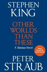 Other Worlds Than These - A Talisman Novel