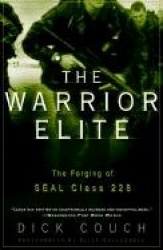 The Warrior Elite - The Forging of SEAL Class 228