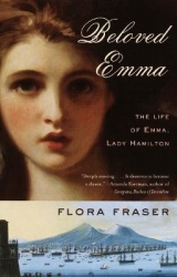 Beloved Emma - The Life of Emma, Lady Hamilton