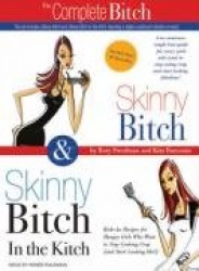 Skinny Bitch&Skinny Bitch in the Kitchen