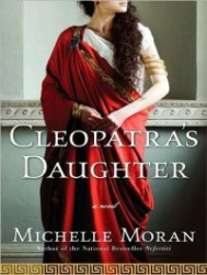 Cleopatra's Daughter - A Novel
