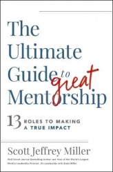 The Ultimate Guide to Great Mentorship - 13 Roles to Making a True Impact