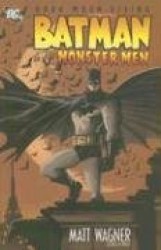 Batman And The Monster Men TP