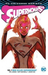 Superwoman vol. 1 who killed superwoman? (rebirth)