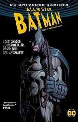 All-star batman vol. 1 my own worst enemy (rebirth)