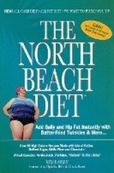 The North Beach Diet - Add Belly and Hip Fat Instantly with Batter Fried Twinkies and More