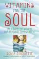 Vitamins for the soul - daily doses of wisdom for personal empowerment