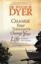 Change your thoughts - change your life perpetual flip calendar - a calenda