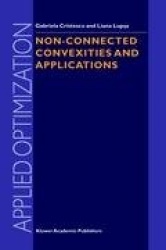 Non-Connected Convexities and Applications