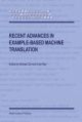 Recent Advances in Example-Based Machine Translation
