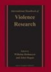 International Handbook of Violence Research