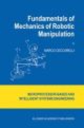 Fundamentals of Mechanics of Robotic Manipulation