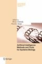Artificial Intelligence Methods and Tools for Systems Biology
